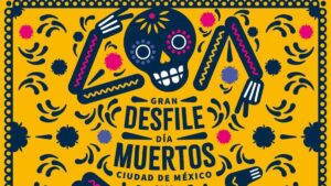 Desfile de Día de Muertos en CDMX: ¿Cuándo es, a qué hora empieza y cuál será la ruta?